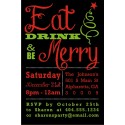 Eat Drink and Be Merry Christmas Holiday Party Invitation